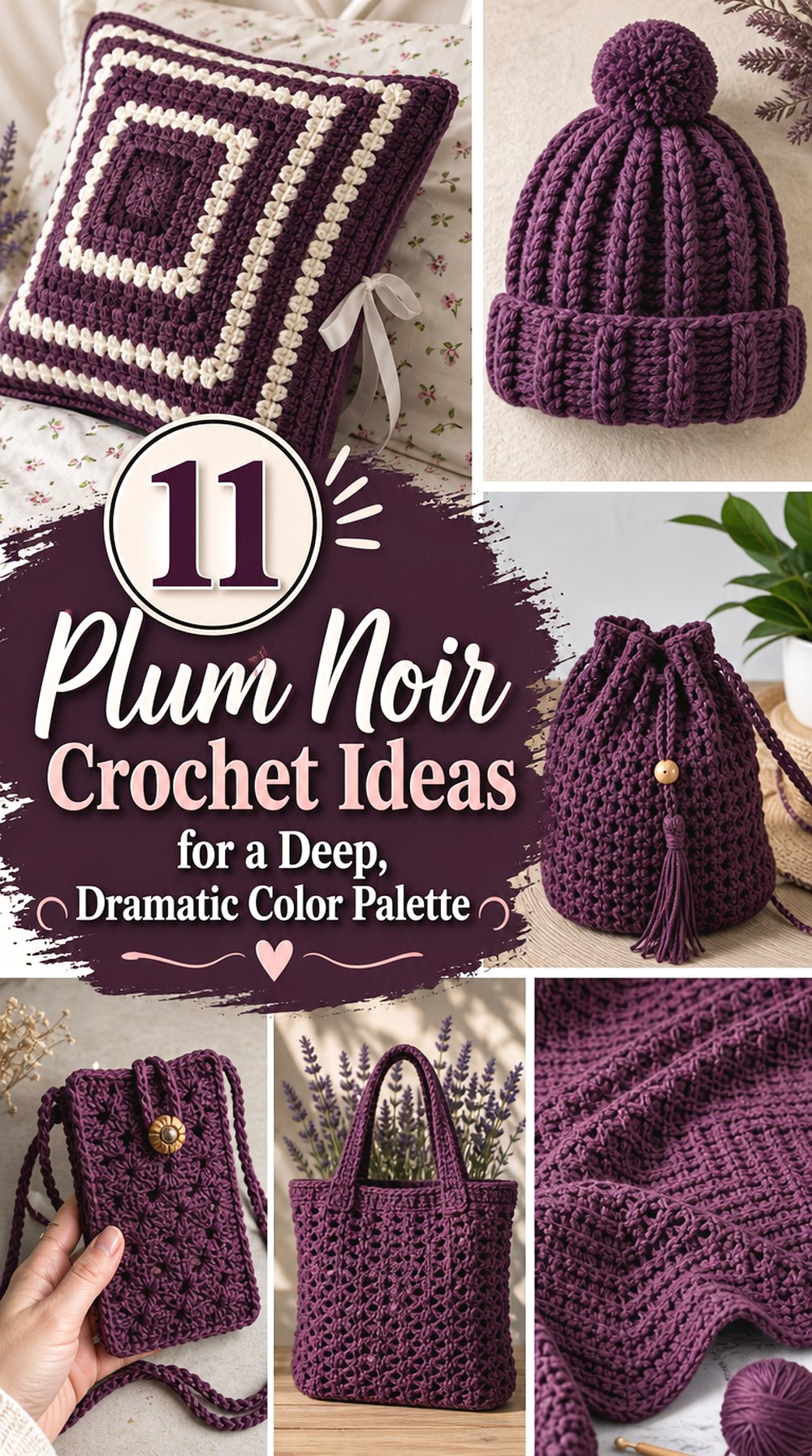 Plum Noir Crochet Ideas for a Deep Dramatic Color Palette