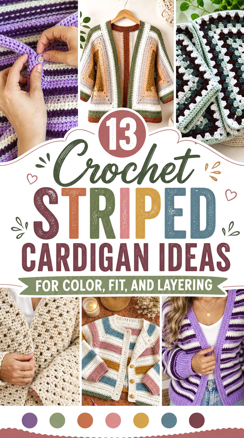 Crochet Striped Cardigan Ideas for Color, Fit, and Layering