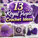 Royal Purple Crochet Ideas