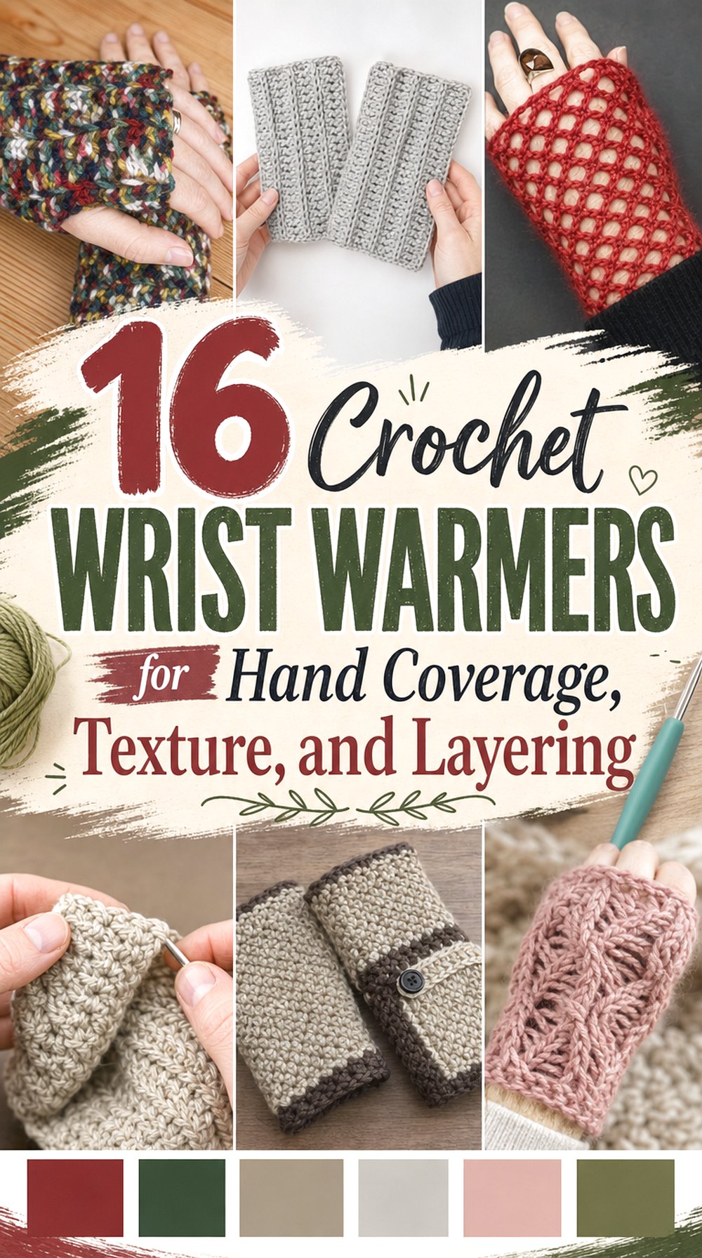 Crochet Wrist Warmers for Hand Coverage Texture and Layering