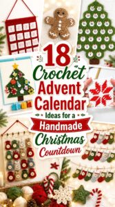Crochet Advent Calendar Ideas for a Handmade Christmas Countdown
