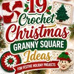 Crochet Christmas Granny Square Ideas for Festive Holiday Projects