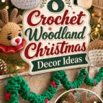 Crochet Woodland Christmas Decor Ideas