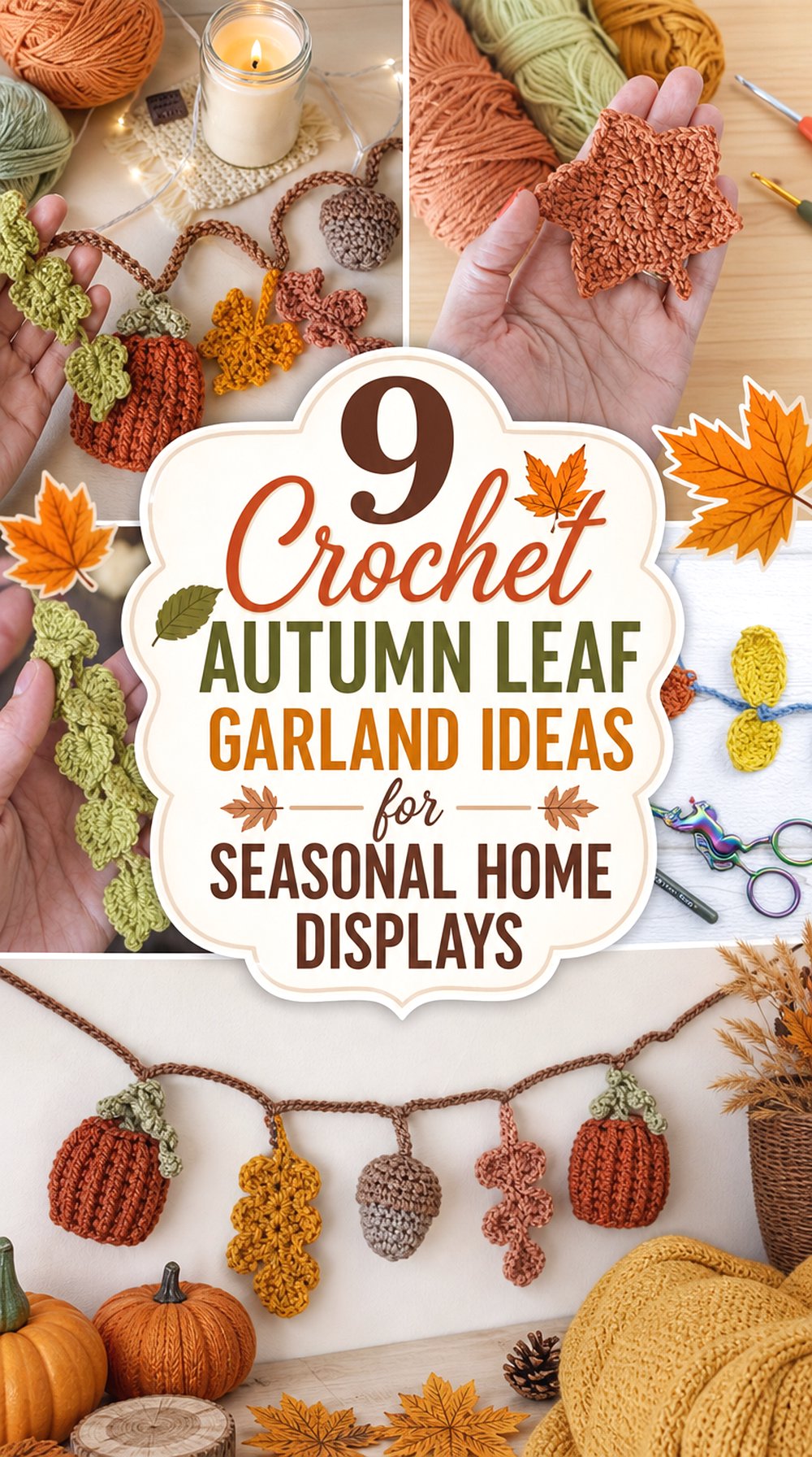 Crochet Autumn Leaf Garland Ideas for Seasonal Home Displays