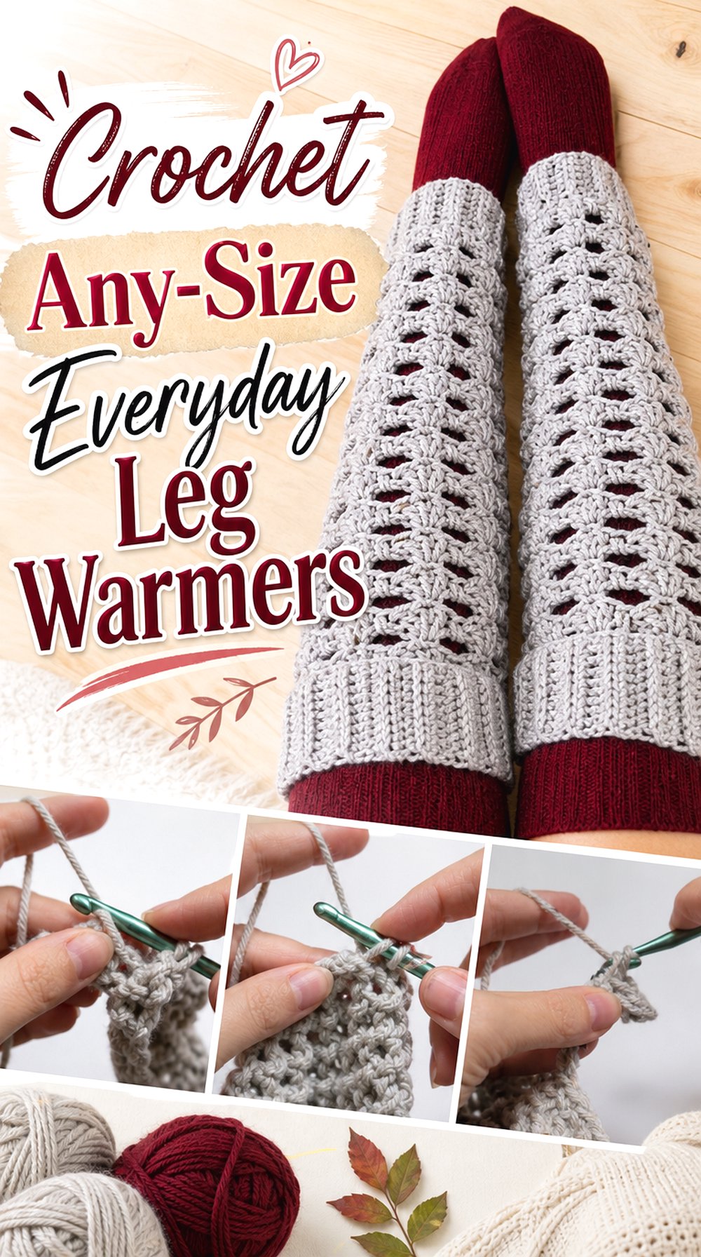 Crochet Any Size Everyday Leg Warmers