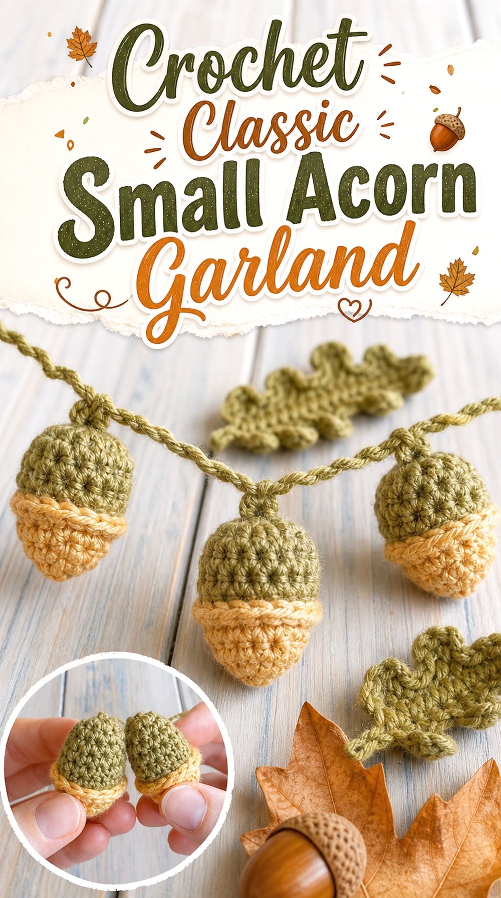 Crochet Classic Small Acorn Garland