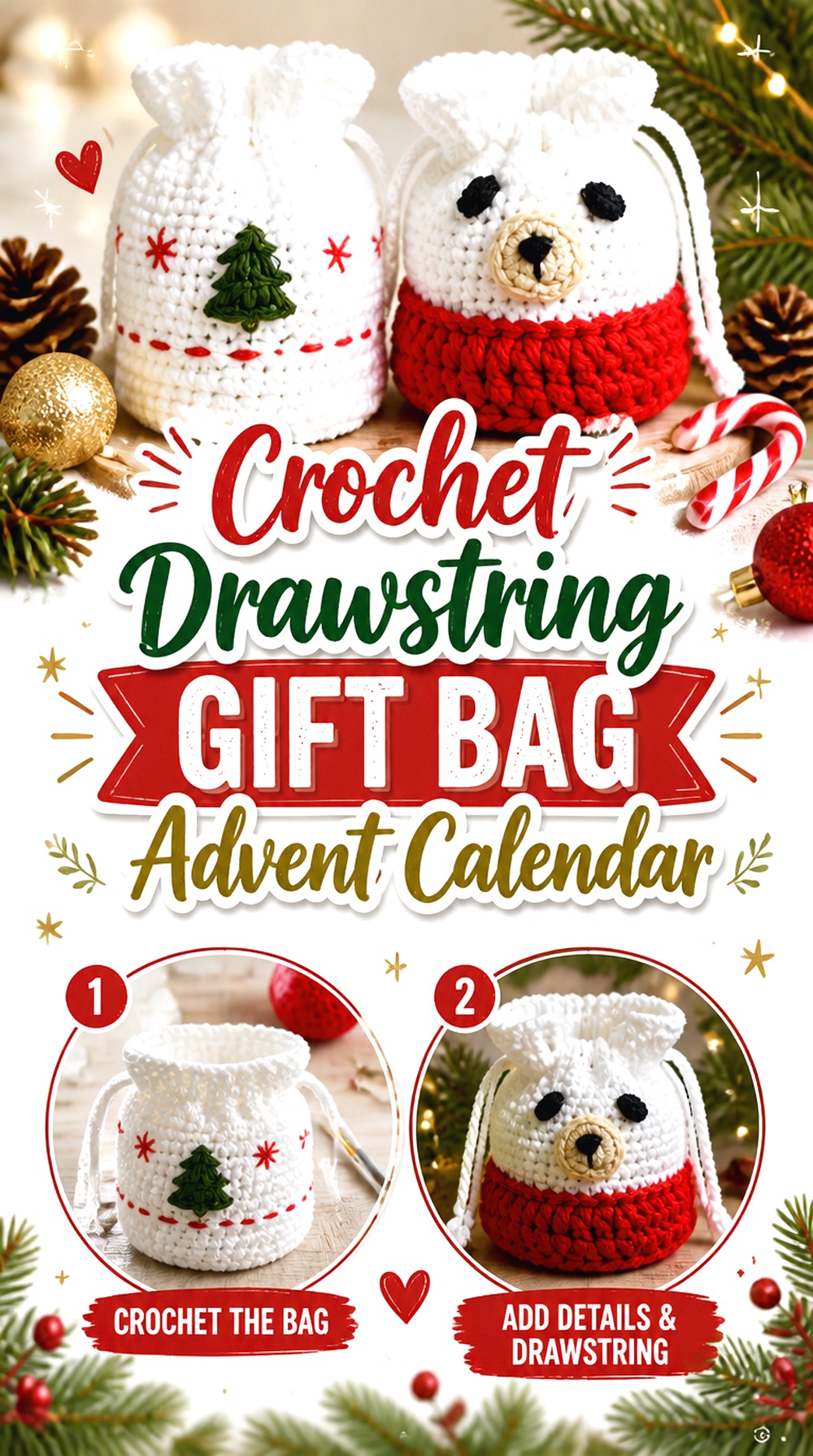Crochet Drawstring Gift Bag Advent Calendar