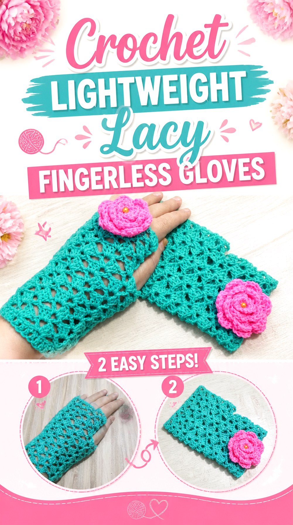 Crochet Lightweight Lacy Fingerless Gloves