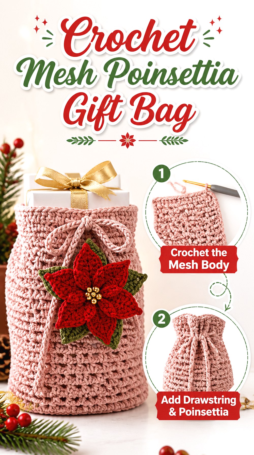 Crochet Mesh Poinsettia Gift Bag