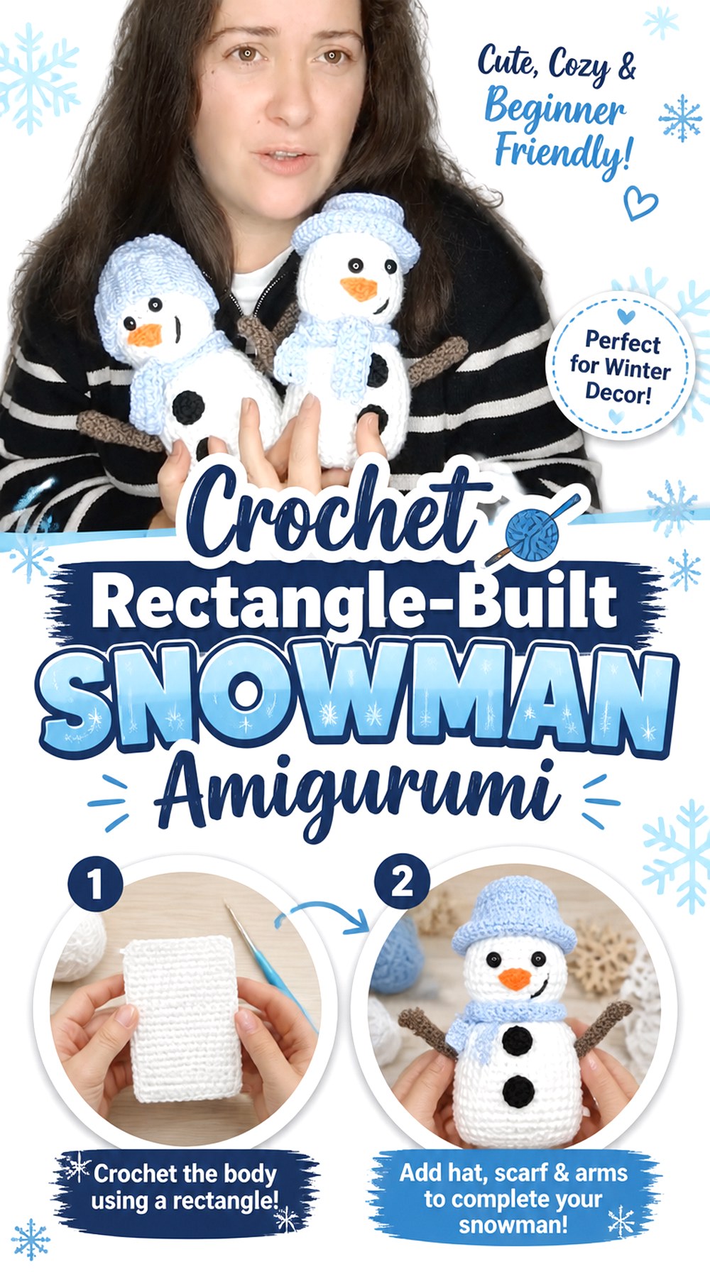Crochet Rectangle Built Snowman Amigurumi