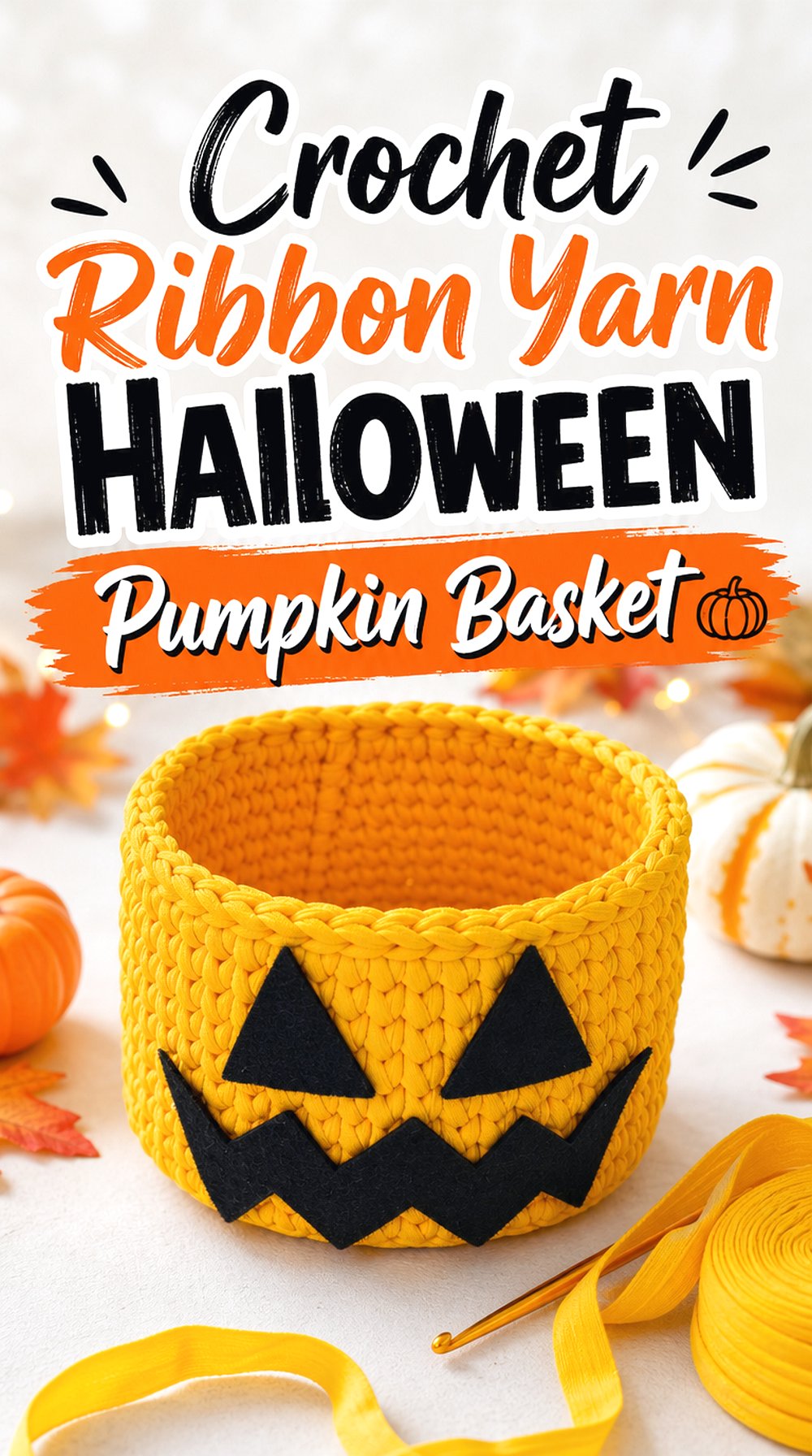 Crochet Ribbon Yarn Halloween Pumpkin Basket