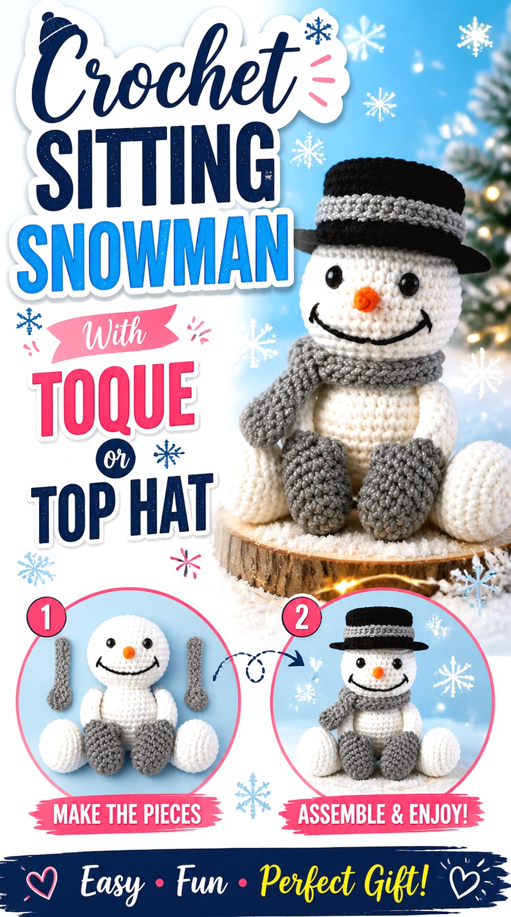 Crochet Sitting Snowman With Toque or Top Hat