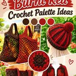 13 Chocolate Brown and Burnt Red Crochet Palette Ideas
