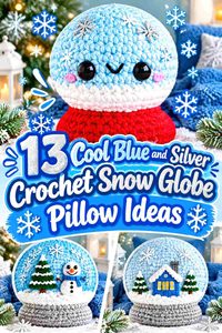 13 Cool Blue and Silver Crochet Snow Globe Pillow Ideas