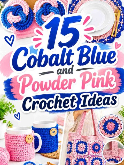 15 Cobalt Blue and Powder Pink Crochet Ideas