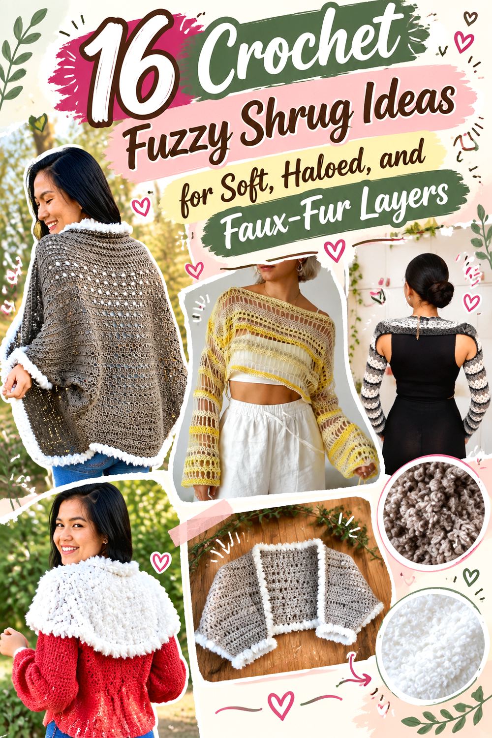 Crochet Fuzzy Shrug Ideas for Soft, Haloed, and Faux Fur Layers