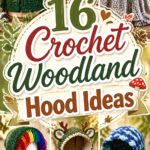 Crochet Woodland Hood Ideas