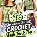 16 Wasabi and Charcoal Crochet Mesh Tank Top Ideas