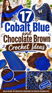 7 Cobalt Blue and Chocolate Brown Crochet Ideas