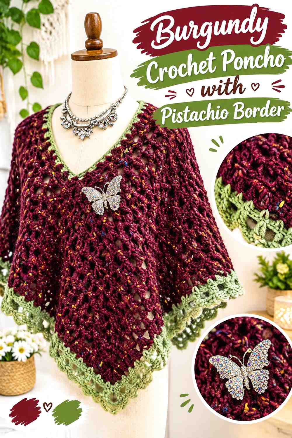 9. Burgundy Crochet Poncho With Pistachio Border