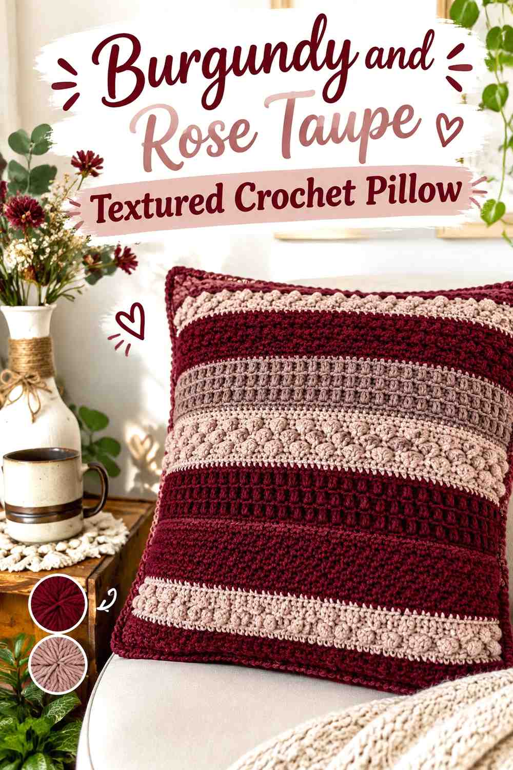 18. Burgundy And Rose Taupe Textured Crochet Pillow