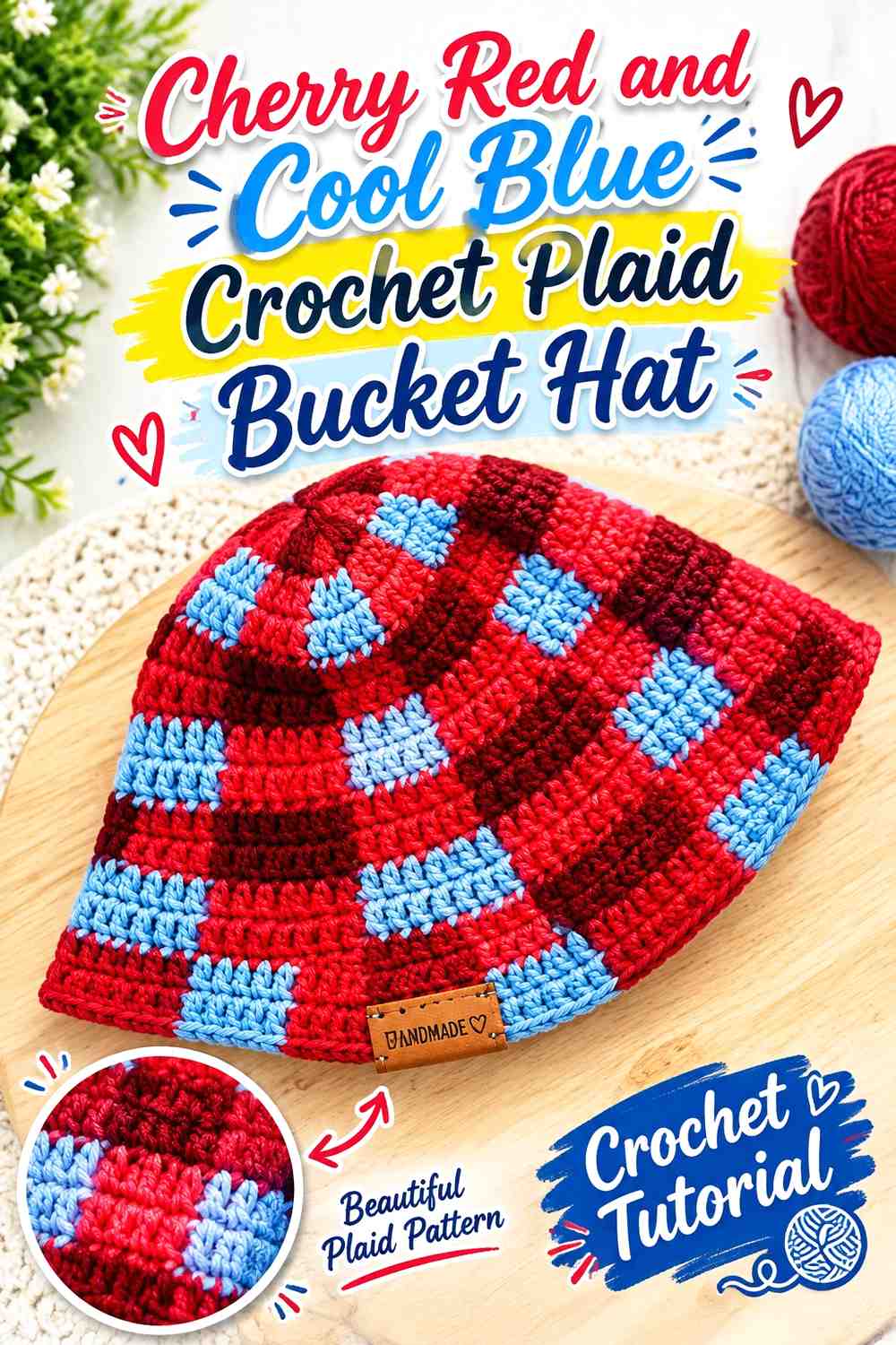 8. Cherry Red And Cool Blue Crochet Plaid Bucket Hat