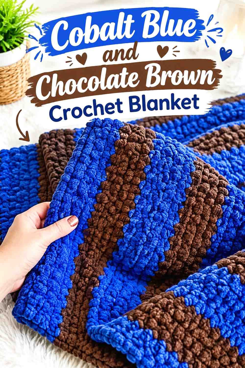1. Cobalt Blue And Chocolate Brown Crochet Blanket