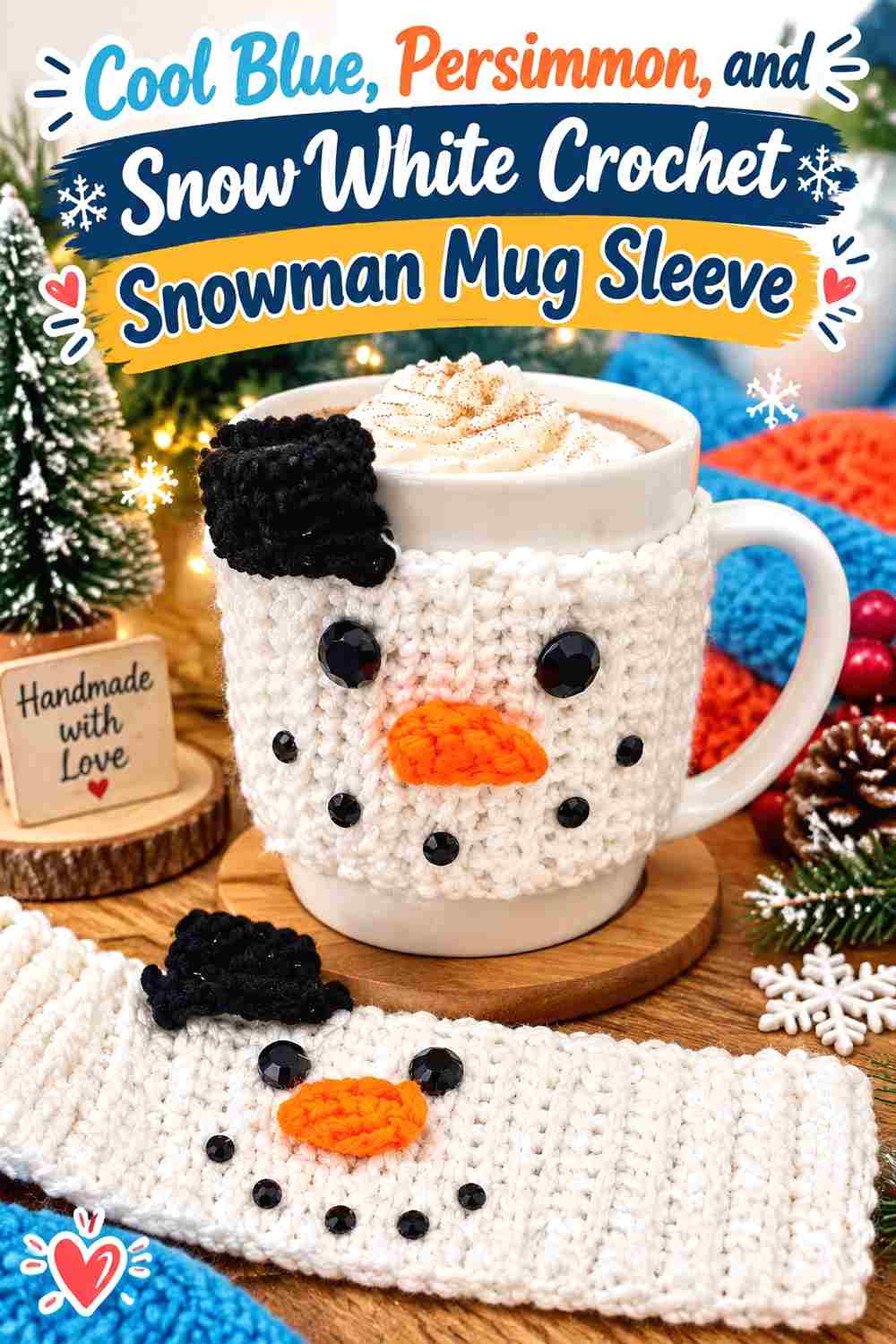 1. Cool Blue Persimmon And Snow White Crochet Snowman Mug Sleeve