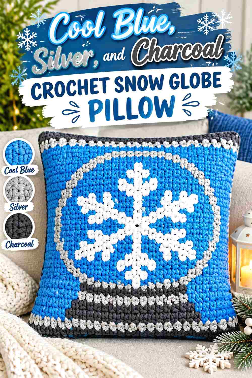 6. Cool Blue Silver And Charcoal Crochet Snow Globe Pillow