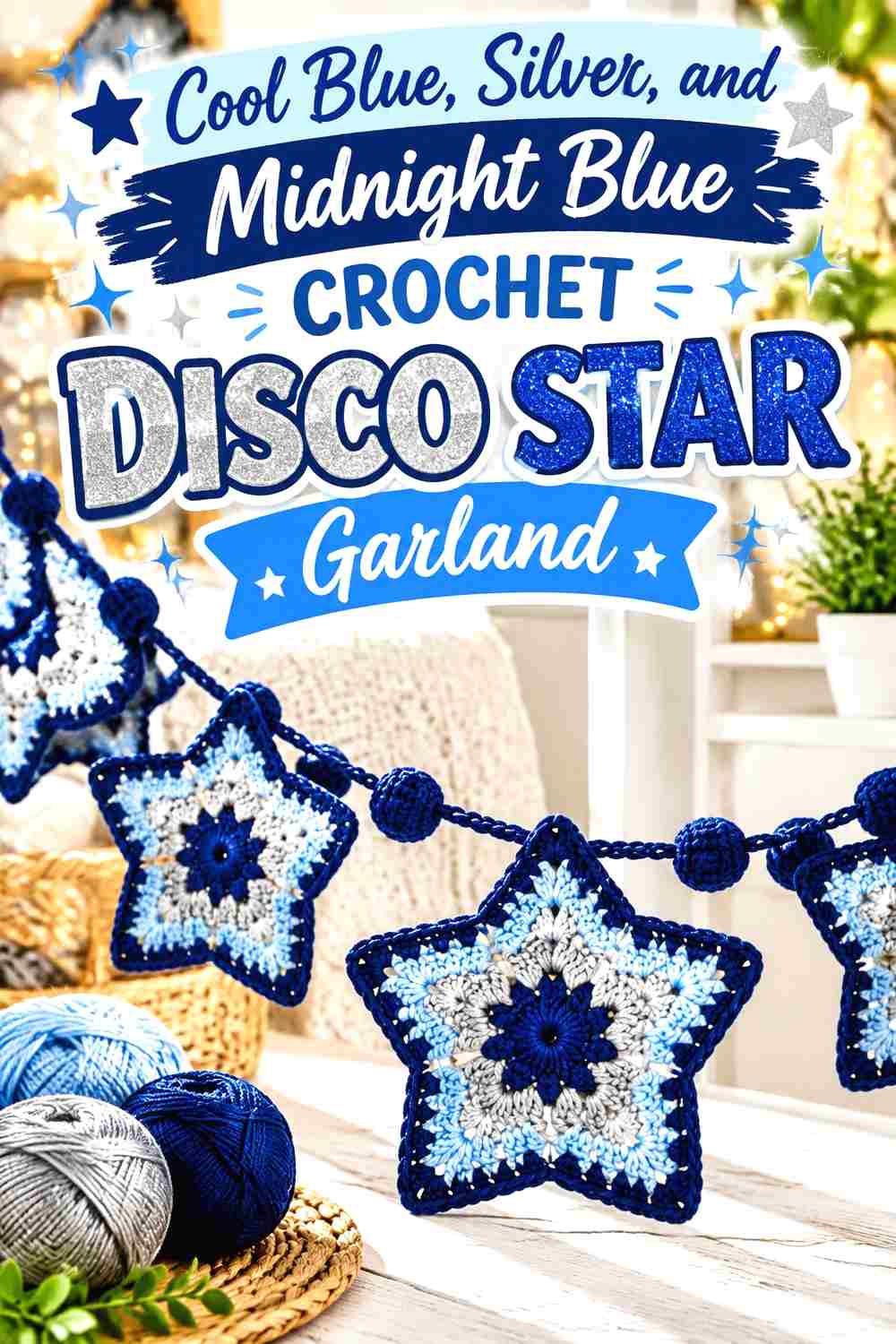9. Cool Blue Silver And Midnight Blue Crochet Disco Star Garland