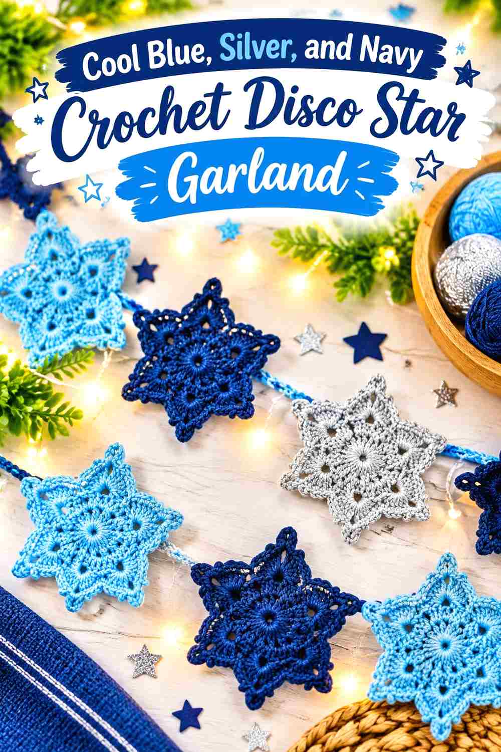 3. Cool Blue Silver And Navy Crochet Disco Star Garland