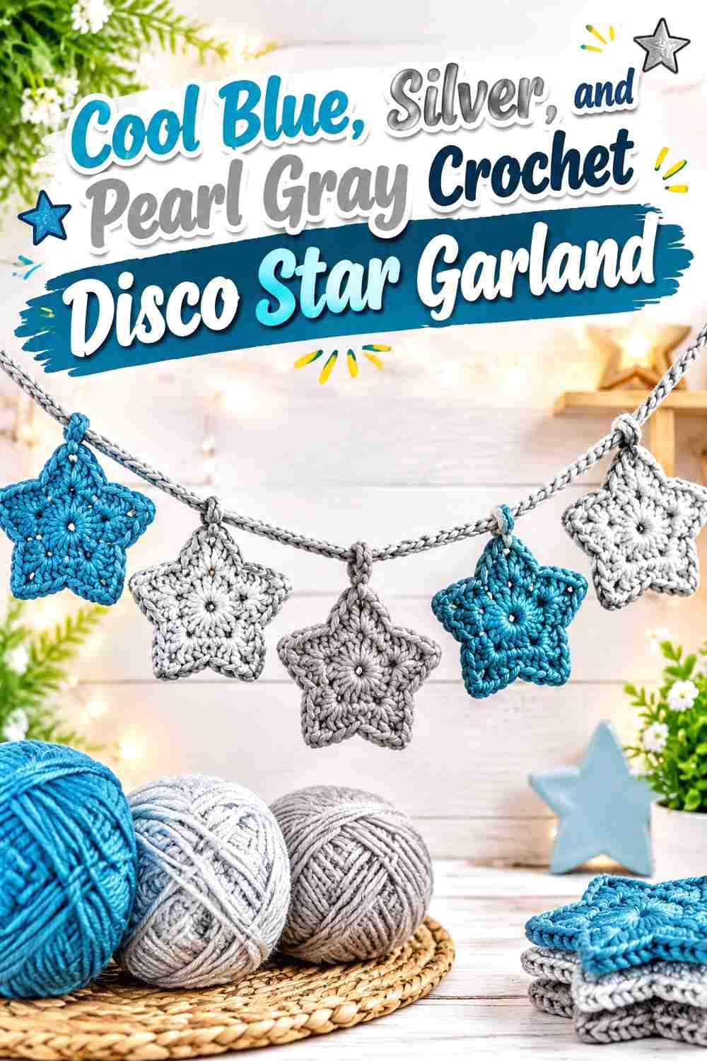 8. Cool Blue Silver And Pearl Gray Crochet Disco Star Garland