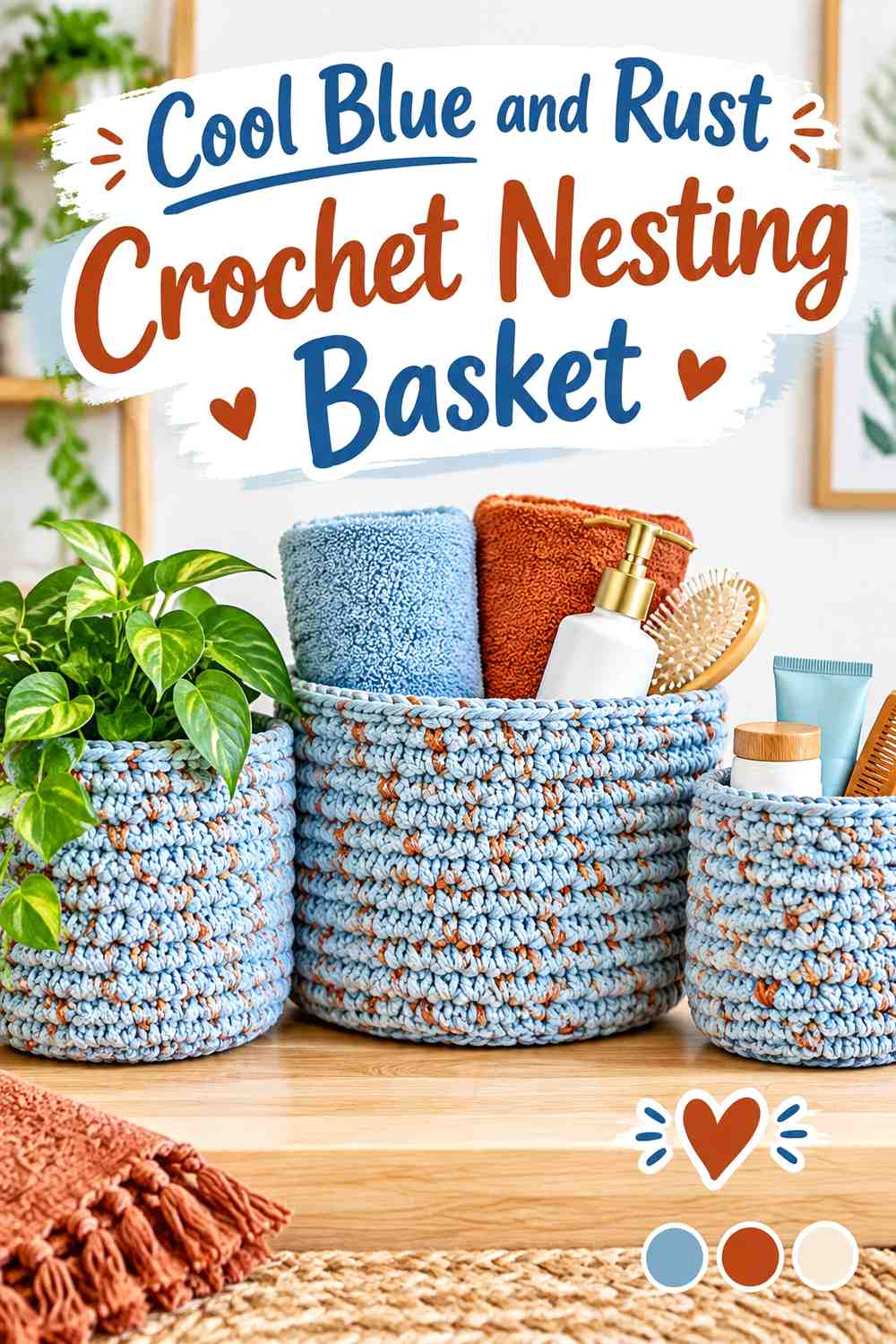 11. Cool Blue And Rust Crochet Nesting Basket