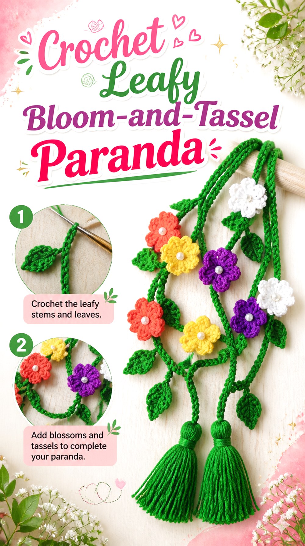Crochet Leafy Bloom and Tassel Paranda