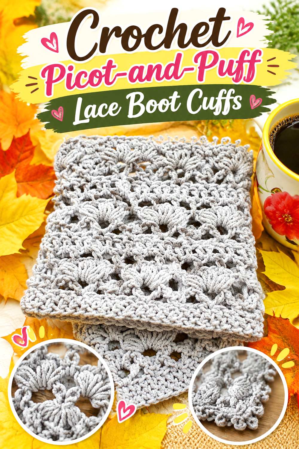 Crochet Picot and Puff Lace Boot Cuffs