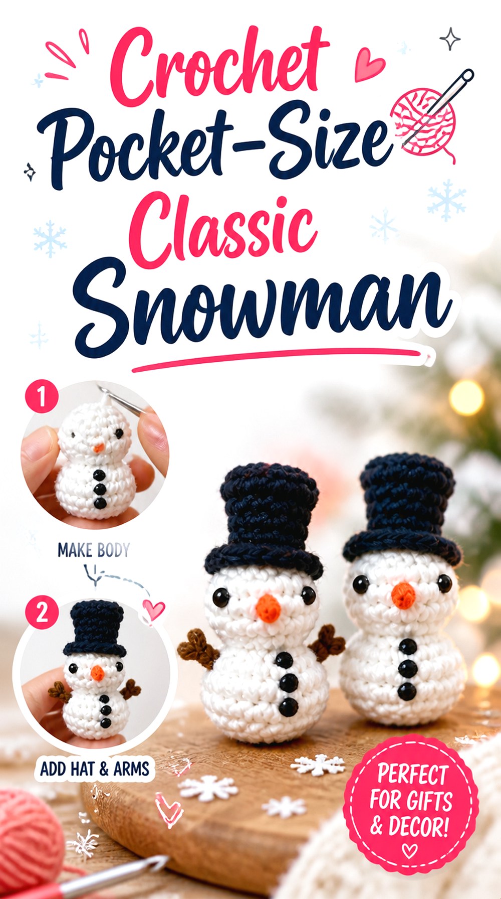 Crochet Pocket Size Classic Snowman