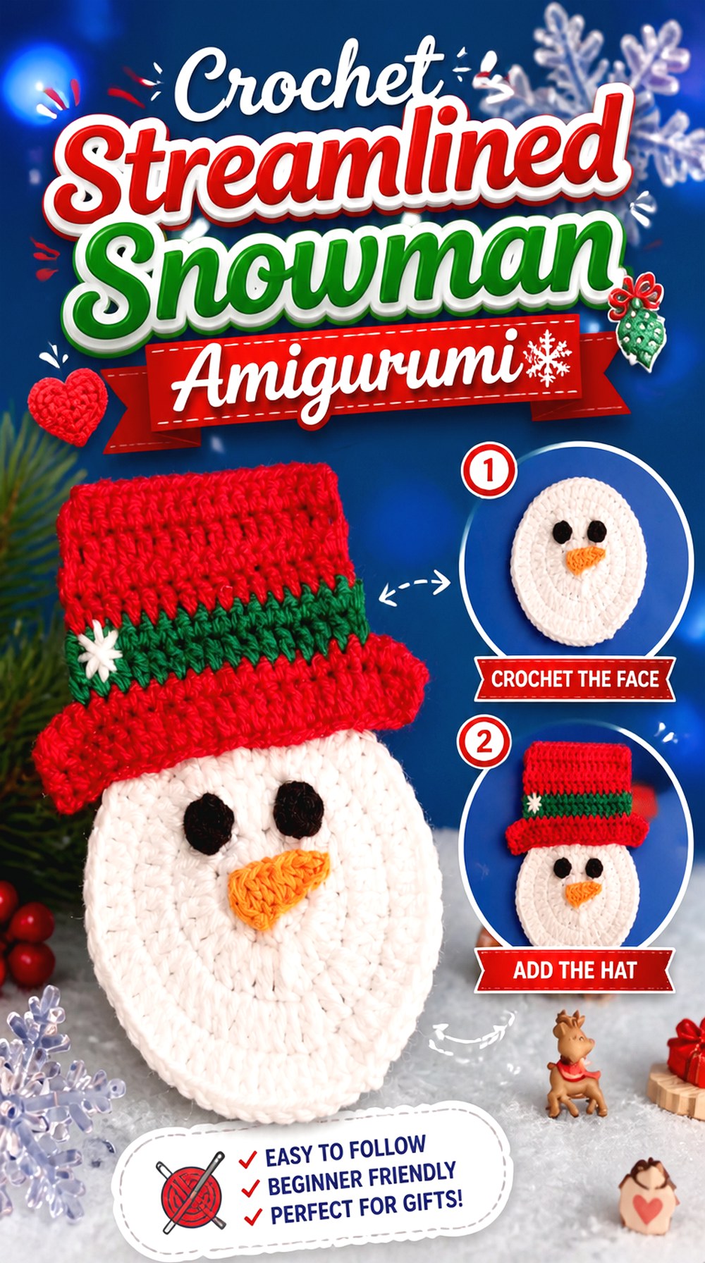 Crochet Streamlined Snowman Amigurumi