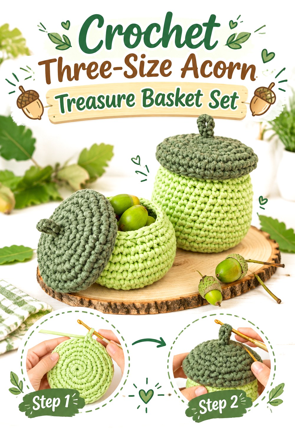 Crochet Three Size Acorn Treasure Basket Set