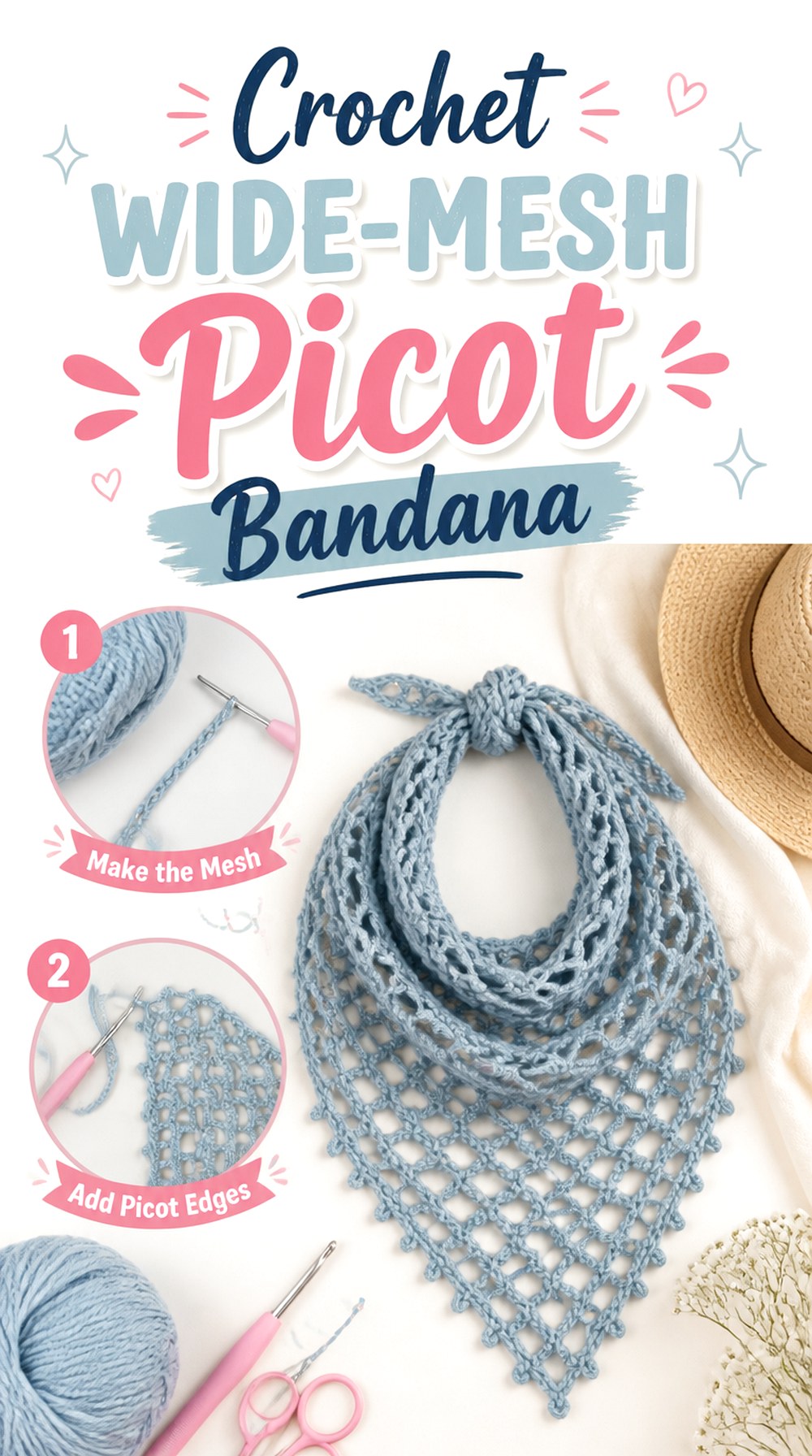 Crochet Wide Mesh Picot Bandana