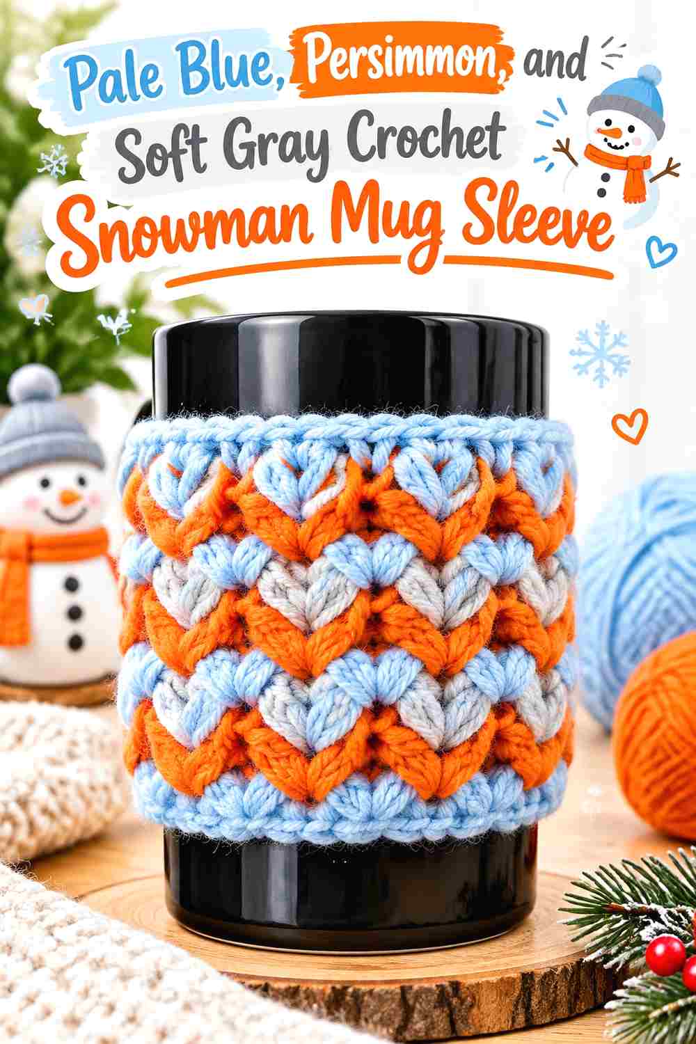 5. Pale Blue Persimmon And Soft Gray Crochet Snowman Mug Sleeve