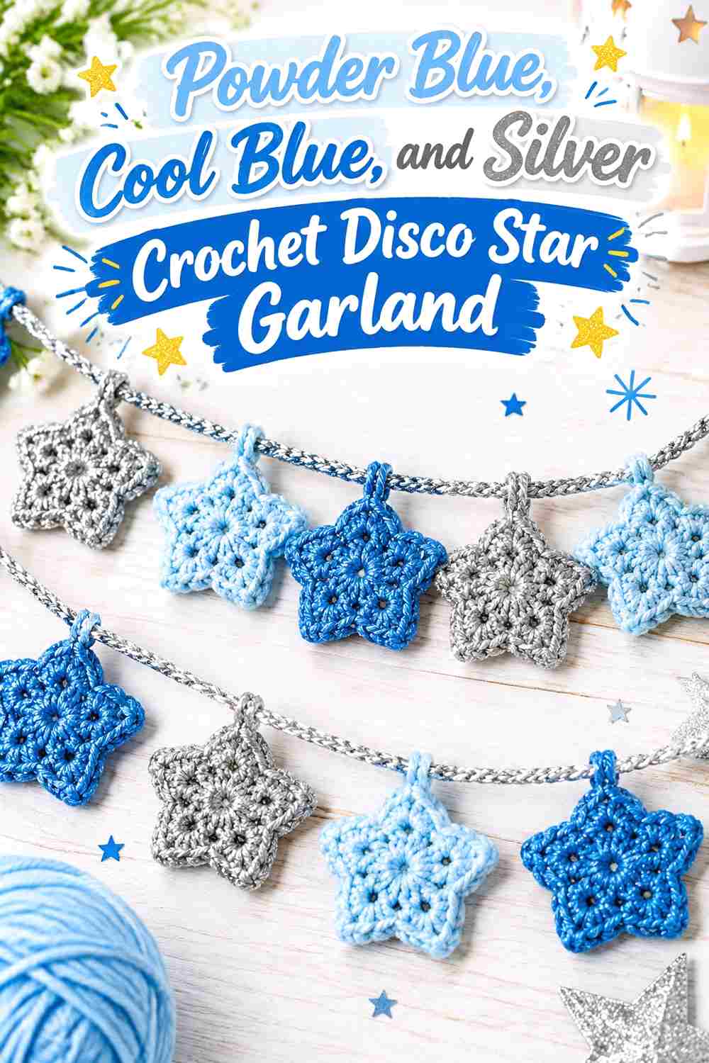 6. Powder Blue Cool Blue And Silver Crochet Disco Star Garland