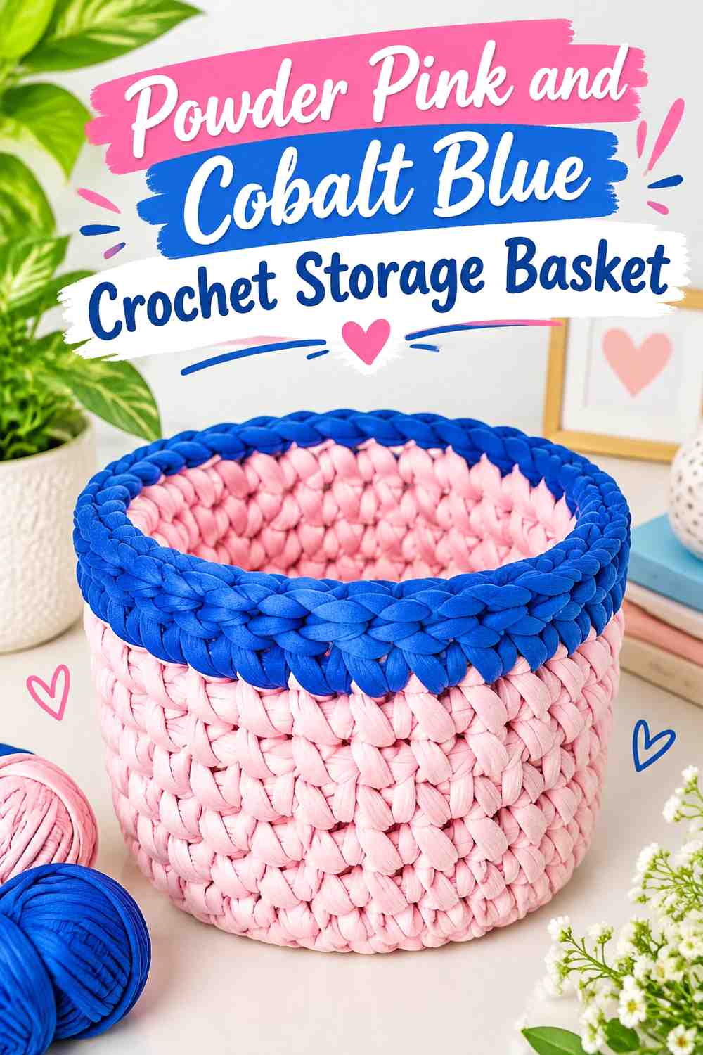 10. Powder Pink And Cobalt Blue Crochet Storage Basket