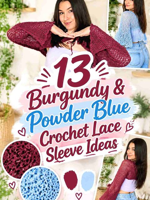 13 Burgundy & Powder Blue Crochet Lace Sleeve Ideas