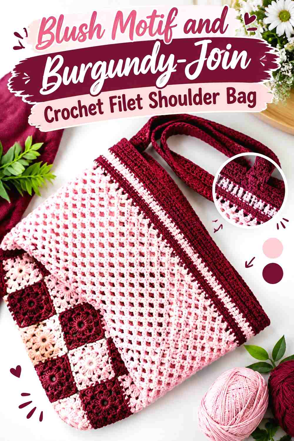 12. Blush Motif and Burgundy-Join Crochet Filet Shoulder Bag