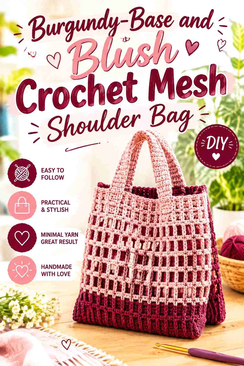 3. Burgundy-Base and Blush Crochet Mesh Shoulder Bag