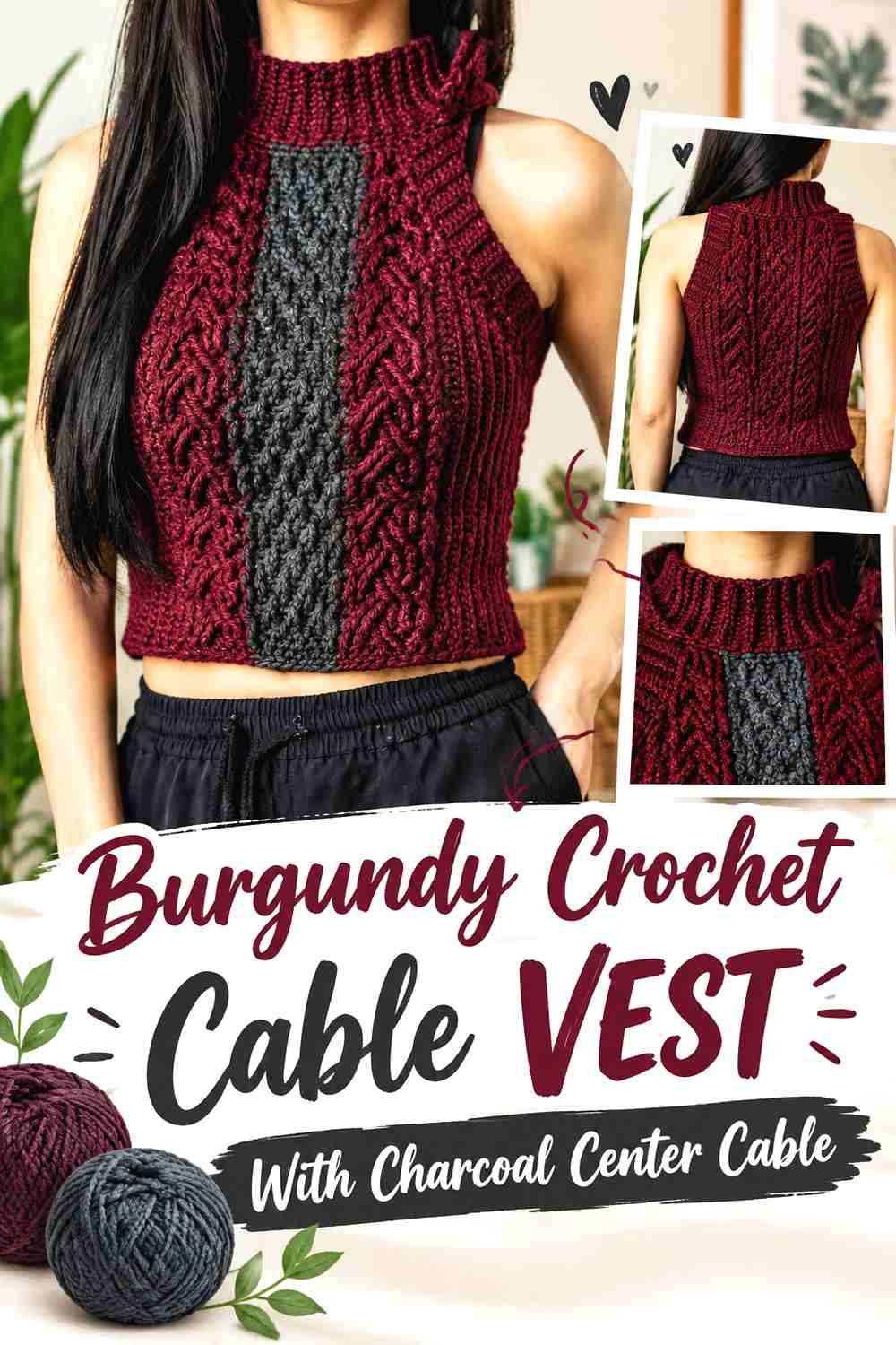 1. Burgundy Crochet Cable Vest With Charcoal Center Cable