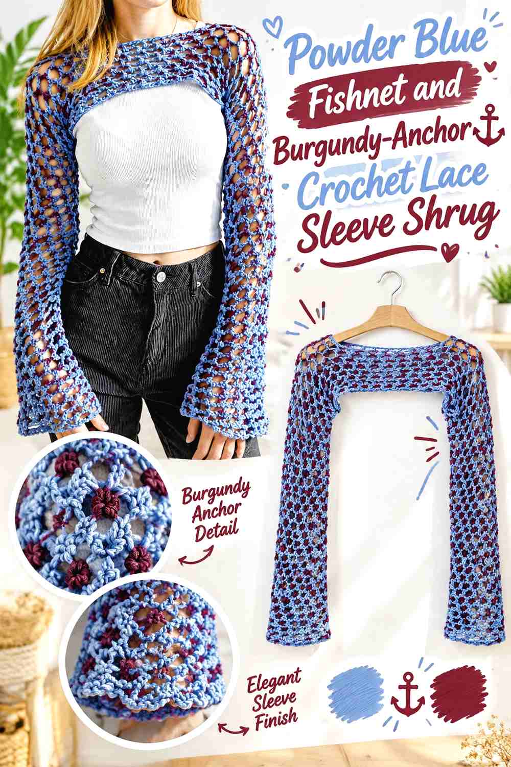 12. Powder Blue Fishnet and Burgundy-Anchor Crochet Lace Sleeve Shrug