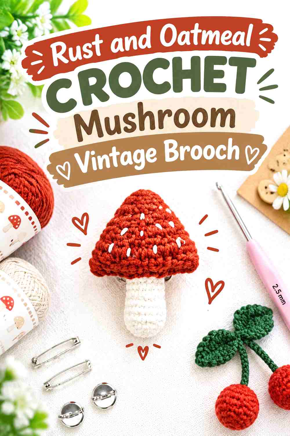 9. Rust And Oatmeal Crochet Mushroom Vintage Brooch